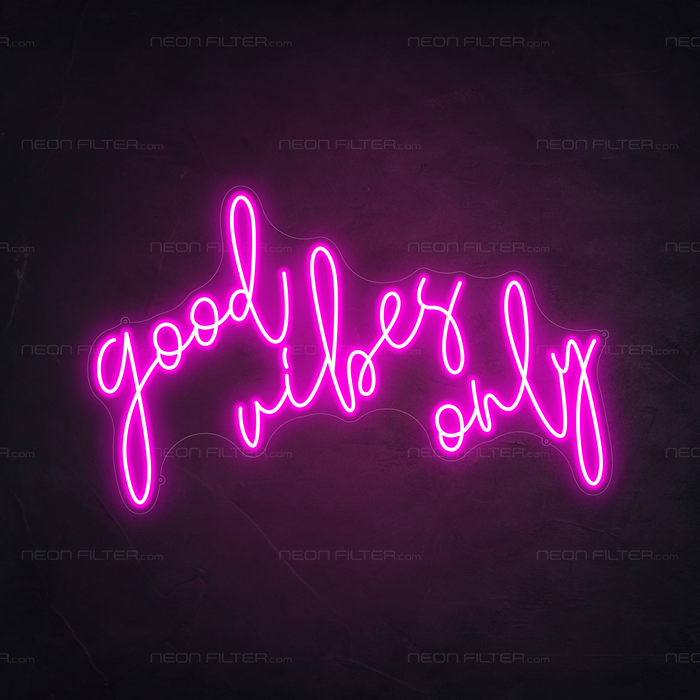 Good Vibes Only Neon Sign in Love Potion Pink