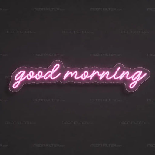 Good Morning Neon Sign