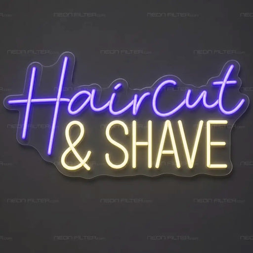 Haircut & Shave Neon Sign for BarberShop Decor - Neon Filter