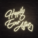 Happily Ever After Neon Light in Cosy Warm White