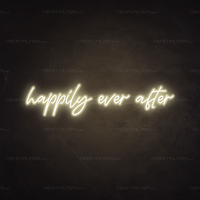 Happily Ever After Neon Sign in Cosy Warm White