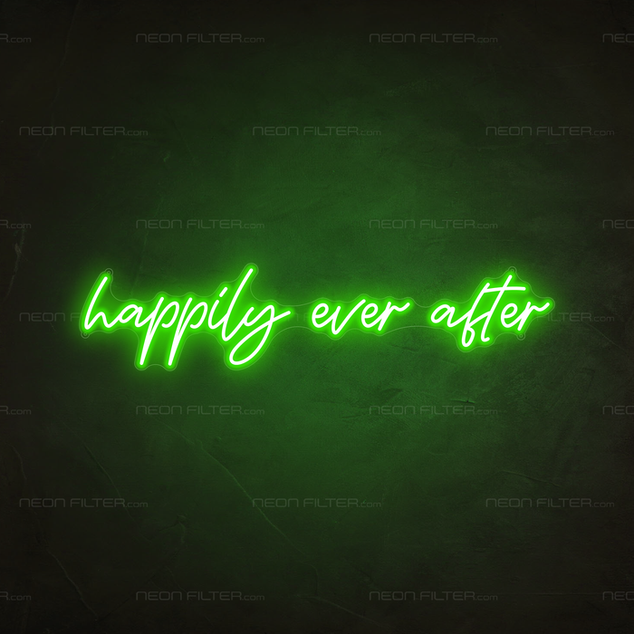 Happily Ever After Neon Sign in Glow Up Green