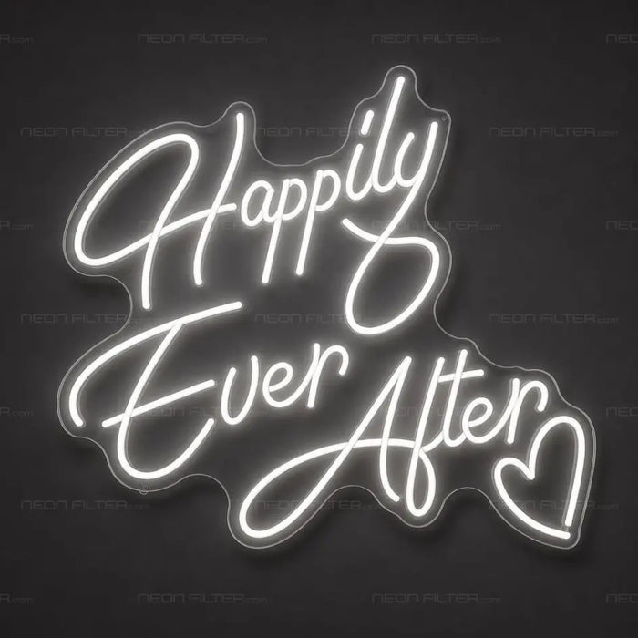 Happily Ever After Neon Sign