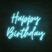 Happy Birthday Neon Sign in Glacier blue