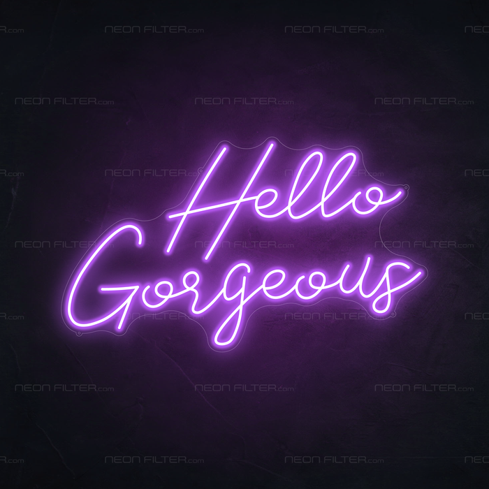 Hello Gorgeous Neon Sign in Hopeless Romantic Purple