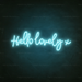 Hello Lovely X Neon Sign in Glacier blue