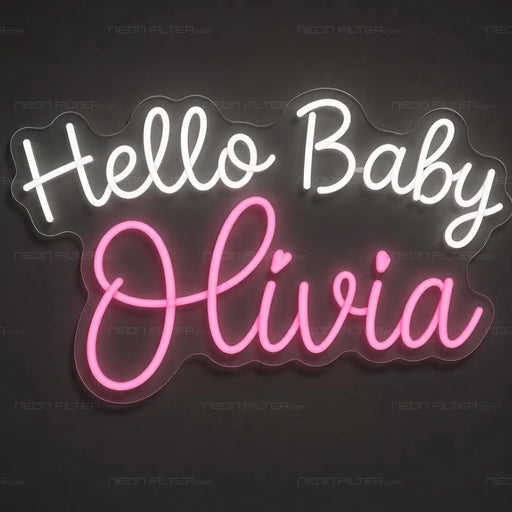 Hello Baby Olivia Neon Sign for Baby Shower Decor - Neon Filter