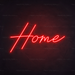 Home Neon Sign in Hot Mama Red