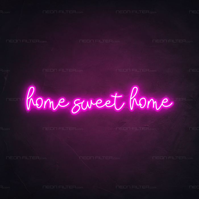 Home Sweet Home Neon Sign in Love Potion Pink