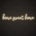 Home Sweet Home Neon Sign