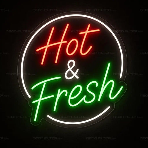 Hot & Fresh Neon Sign for FoodandDrinks Decor - Neon Filter
