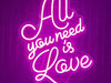 All you need is love pink neon sign