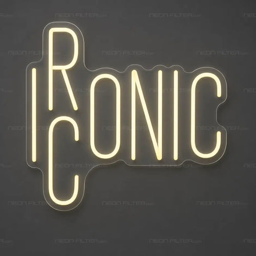 Ironic / Iconic Neon Sign