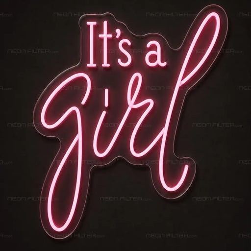 It's a Girl Neon Sign for Baby Shower Decor - Neon Filter