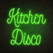 Kitchen Disco Neon Sign in Glow Up Green