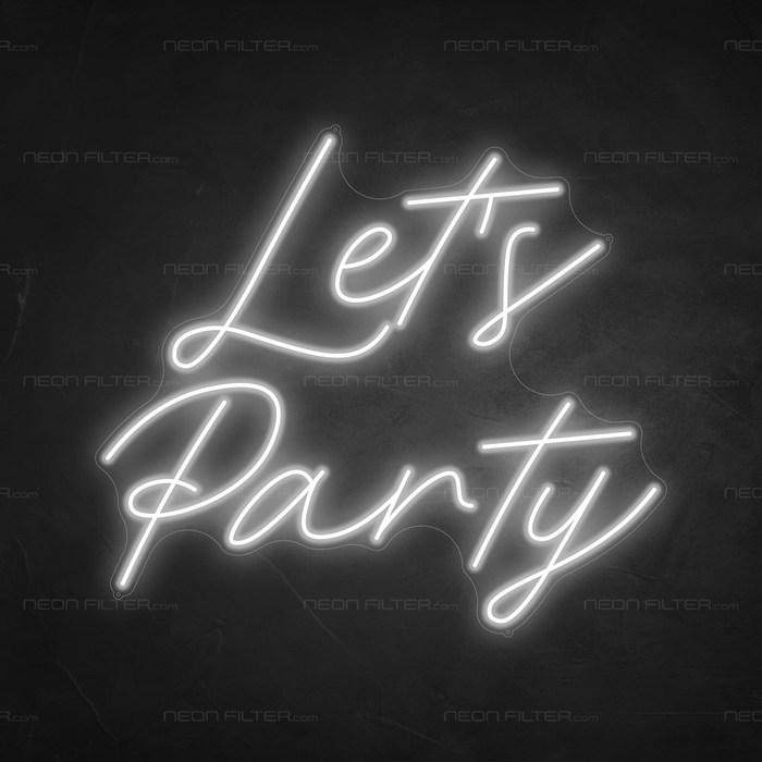 Let's Party Neon Sign in Snow White