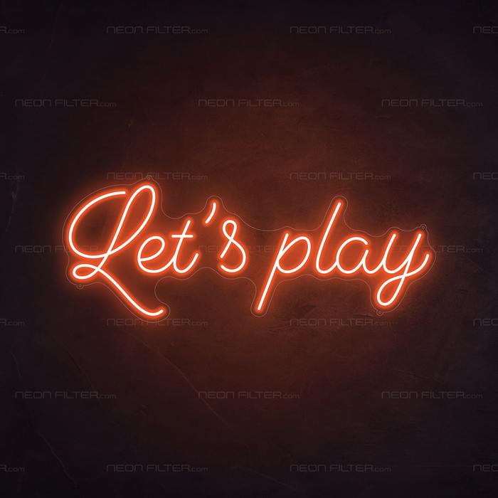 Let's Play Neon Sign in Sunset Orange