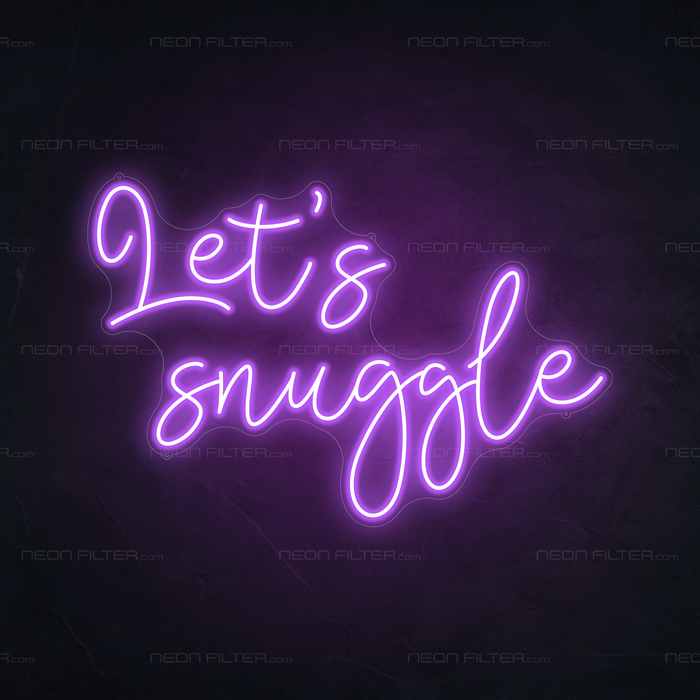 Let's Snuggle Neon Sign in Hopeless Romantic Purple