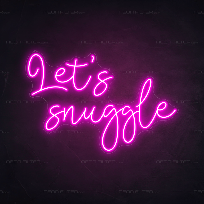 Let's Snuggle Neon Sign in Love Potion Pink