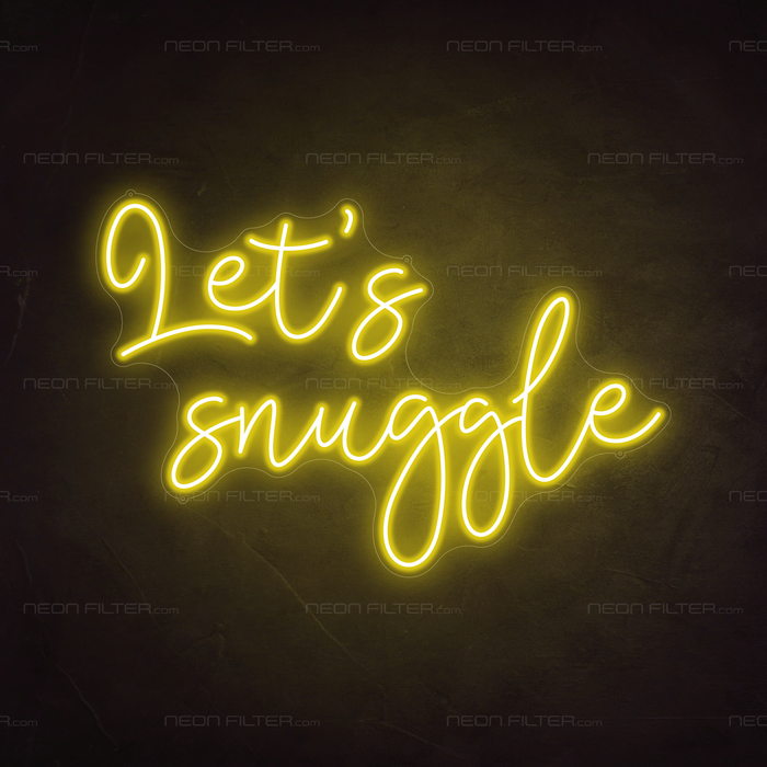 Let's Snuggle Neon Sign in Paradise Yellow