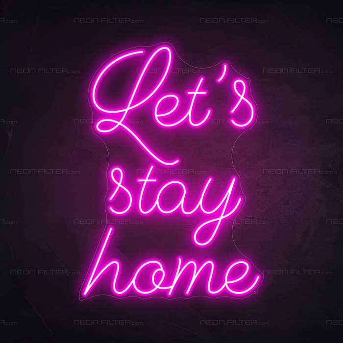 Let's Stay Home Neon Light in Love Potion Pink