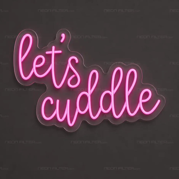 Let’s Cuddle Neon Sign for Bedroom Decor - Neon Filter