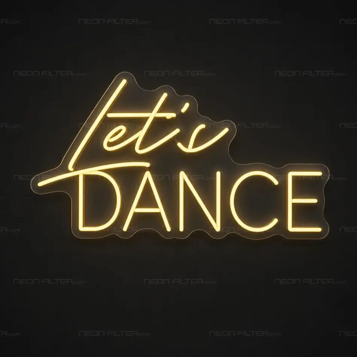 Let's Dance Modern Neon Sign for Wedding Decor - Neon Filter