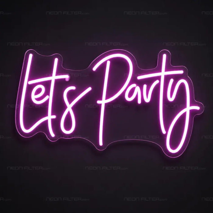 Let's Party Neon Sign for Birthday Decor - Neon Filter
