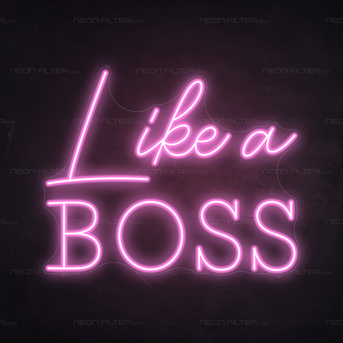 Like A Boss Neon Sign in Pastel Pink