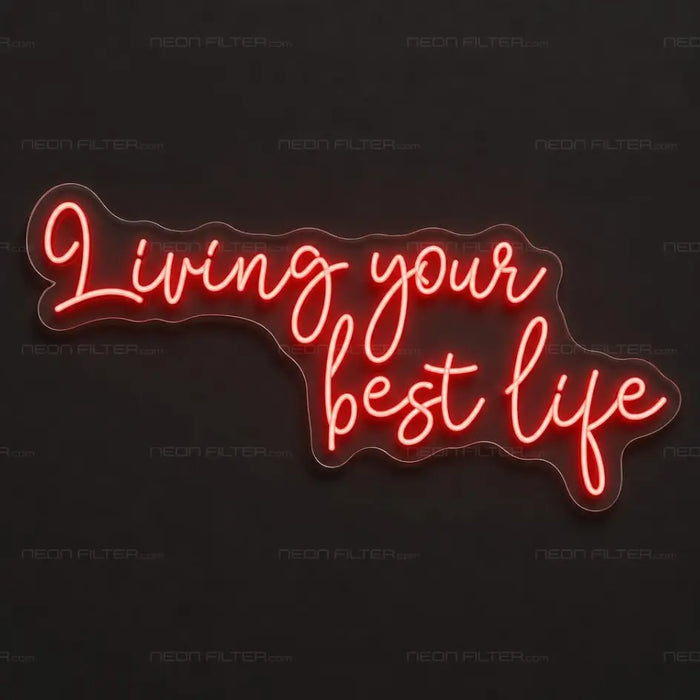 Living Your Best Life Neon Sign