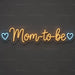 Mom-to-Be Neon Sign for Baby Shower Decor - Neon Filter