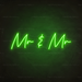 Mr & Mr Neon Sign in Glow Up Green