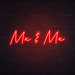 Mx & Mx Neon Sign in Hot Mama Red