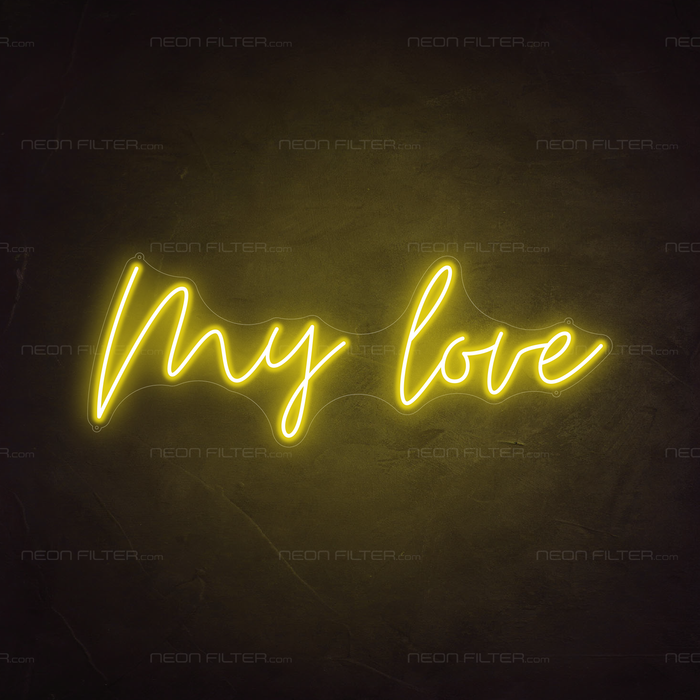 My Love Neon Sign in Paradise Yellow