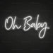 Oh Baby LED Neon Sign