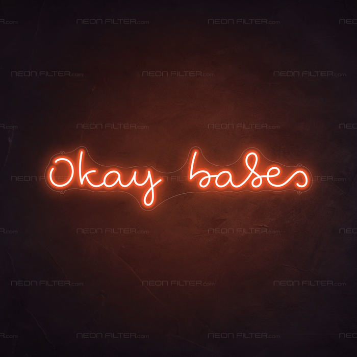 Okay Babes Neon Sign in Sunset Orange