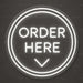 Order Here Neon Sign for RetailShop Decor - Neon Filter