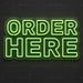 Order Here Outline Neon Sign for RetailShop Decor - Neon Filter