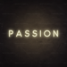 Passion Neon Sign in Cosy Warm White