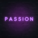 Passion Neon Sign in Hopeless Romantic Purple