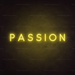 Passion Neon Sign in Paradise Yellow