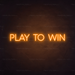 Play To Win Neon Sign in Hey Pumpkin Orange