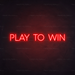 Play To Win Neon Sign in Hot Mama Red