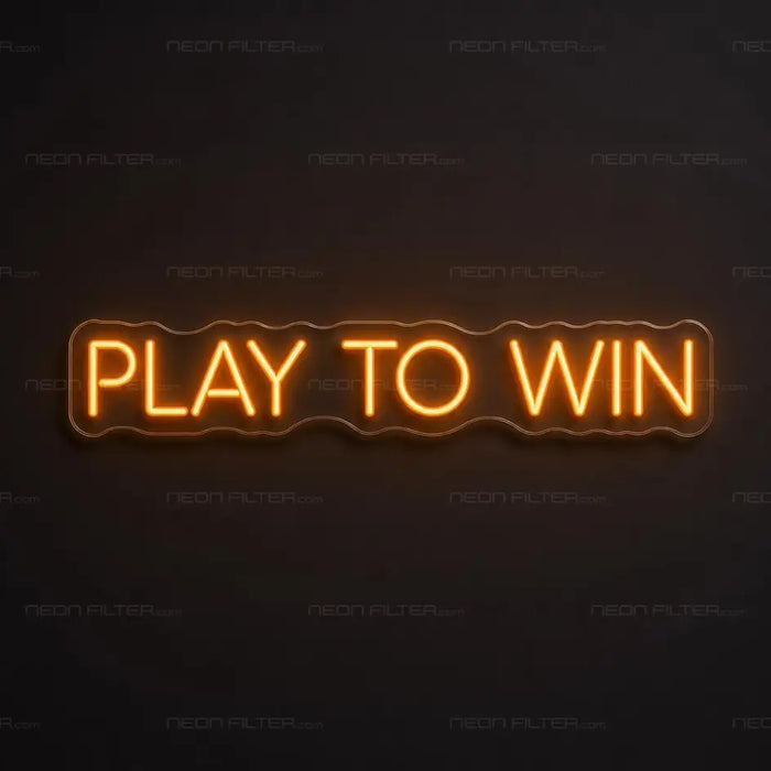 Play To Win Neon Sign