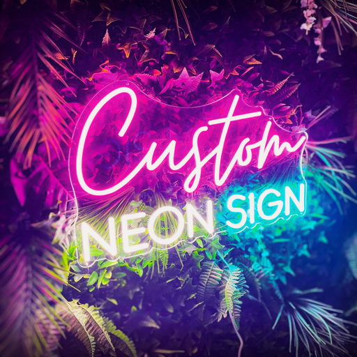 Custom Neon Signs