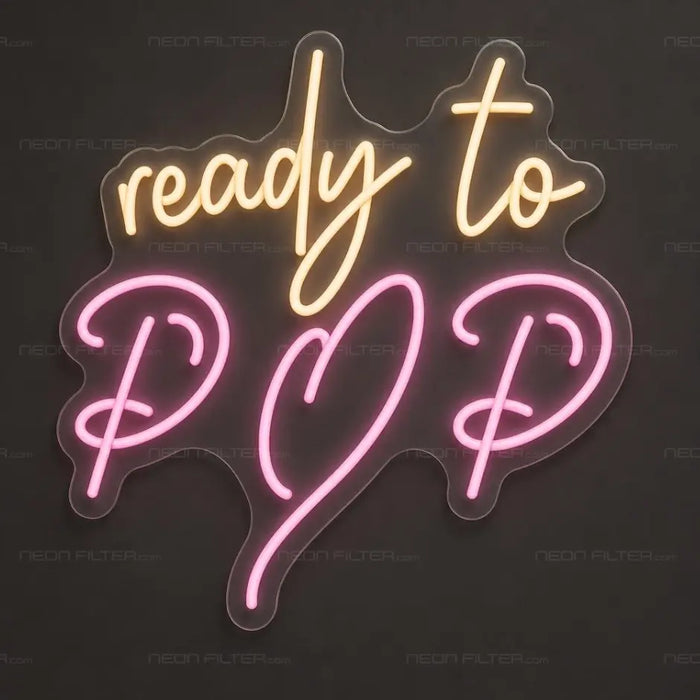 Ready to Pop Neon Sign for Baby Shower Decor - Neon Filter