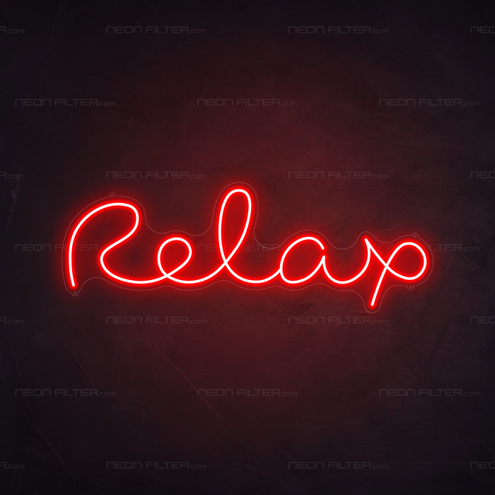 Relax Neon Sign in Hot Mama Red