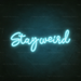 Stay Weird Neon Sign in Glacier blue