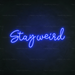 Stay Weird Neon Sign in Santorini Blue