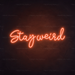 Stay Weird Neon Sign in Sunset Orange